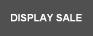 Display Sale